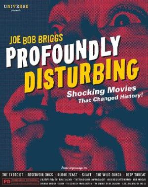 Profoundly Disturbing: Shocking Movies That Changed History! image number 0