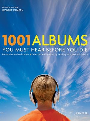 1001 Albums You Must Hear Before You Die image number 0