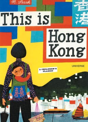 This Is Hong Kong: A Children's Classic image number 0