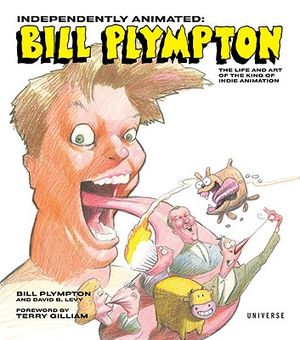 Independently Animated: Bill Plympton: The Life and Art of the King of Indie Animation image number 0