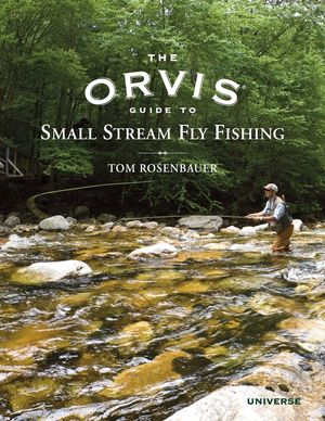 The Orvis Guide to Small Stream Fly Fishing image number 0