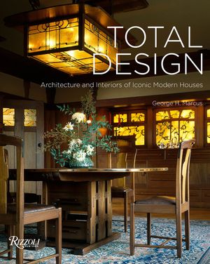 Total Design: Architecture and Interiors of Iconic Modern Houses image number 0