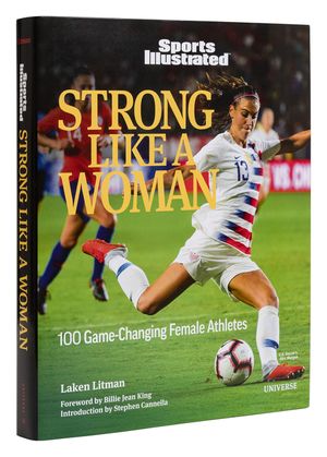 Strong Like a Woman: 100 Game-Changing Female Athletes image number 0