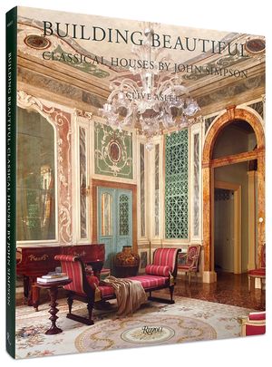 Building Beautiful: Classical Houses by John Simpson image number 0
