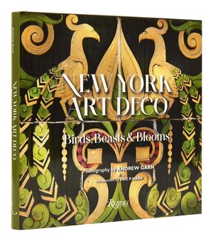 New York Art Deco: Birds, Beasts & Blooms image number 0