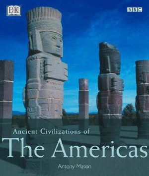 Ancient Civilizations of the Americas image number 0