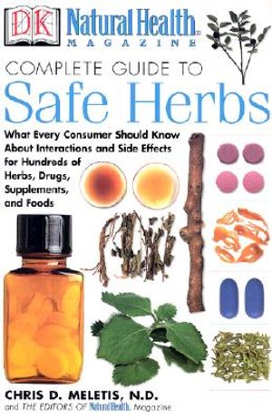 Natural Health Magazine Complete Guide to Safe Herbs image number 0