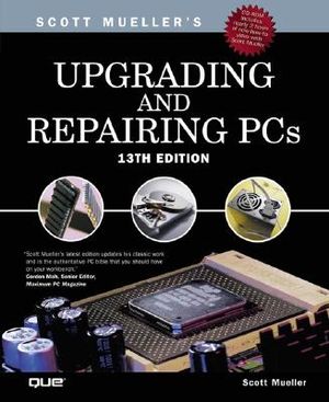 Upgrading and Repairing PCs [With CDROM] image number 0