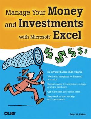 Manage Your Money and Investments with Microsoft Excel [With CDROM] image number 0