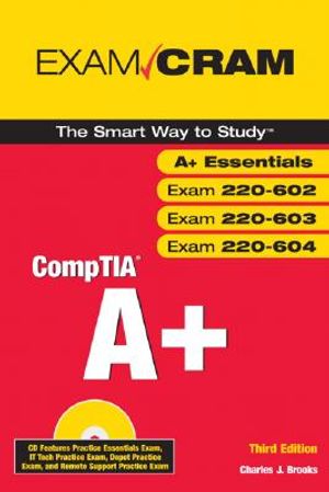 Comptia A+ Exam Cram (Exams 220-602, 220-603, 220-604) [With CDROM] image number 0