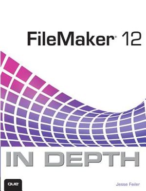 FileMaker 12 in Depth image number 0