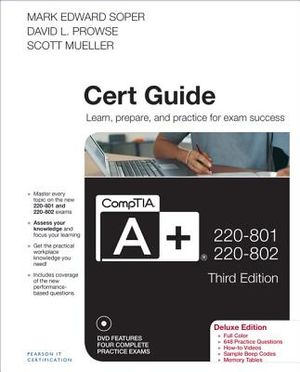 Comptia A+ 220-801 and 220-802 Cert Guide, Deluxe Edition [With DVD] image number 0