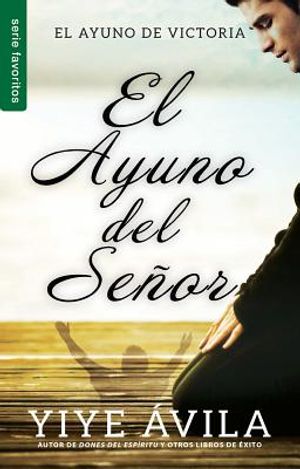 El Ayuno del Se&ntilde;or image number 0