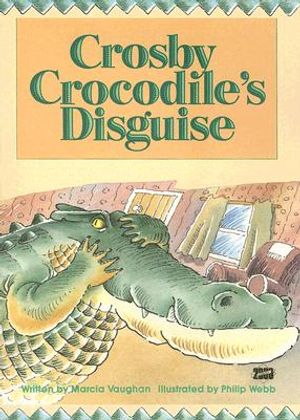 Crosby Crocodile's Disguise image number 0