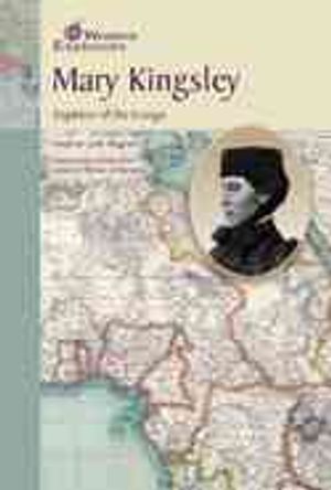 Mary Kingsley: Exp O/T Congo (Wmn Exp) image number 0