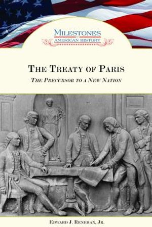 The Treaty of Paris: The Precursor to a New Nation image number 0