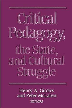 Critical Pedagogy, the State, and Cultural Struggle image number 0