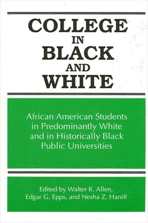 College in Black and White: African American Students in Predominantly White and in Historically Black Public Universities image number 0