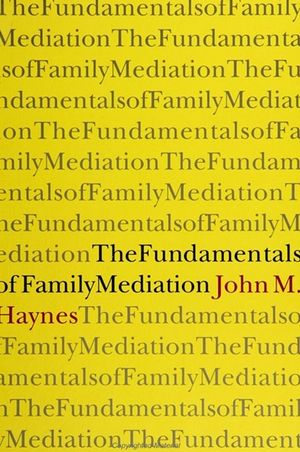 The Fundamentals of Family Mediation image number 0