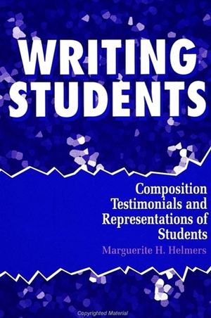 Writing Students: Composition Testimonials and Representations of Students image number 0