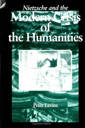 Nietzsche and the Modern Crisis of the Humanities image number 0