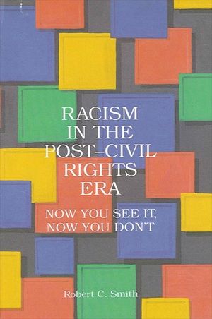Racism in the Post-Civil Rights Era image number 0