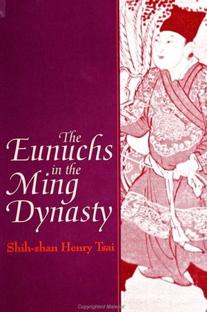 The Eunuchs in the Ming Dynasty image number 0
