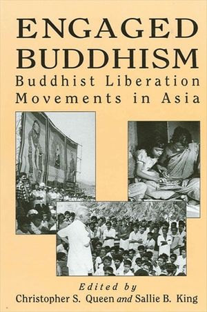 Engaged Buddhism: Buddhist Liberation Movements in Asia image number 0