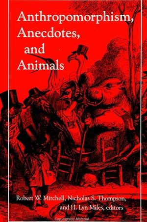 Anthropomorphism, Anecdotes, and Animals image number 0