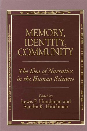 Memory, Identity, Community: The Idea of Narrative in the Human Sciences image number 0