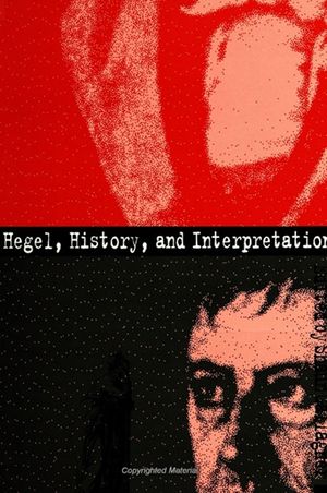 Hegel, History, and Interpretation image number 0