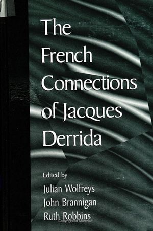 The French Connections of Jacques Derrida image number 0