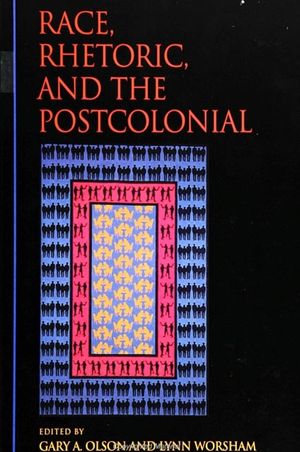 Race, Rhetoric, and the Postcolonial image number 0