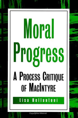 Moral Progress: A Process Critique of MacIntyre image number 0