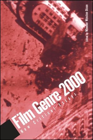 Film Genre 2000: New Critical Essays image number 0