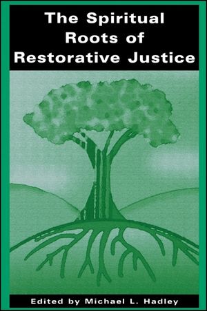 The Spiritual Roots of Restorative Justice image number 0