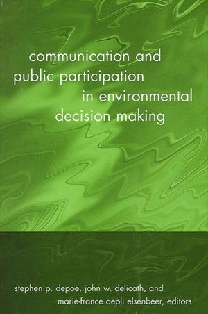 Communication and Public Participation in Environmental Decision Making image number 0