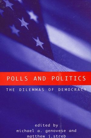 Polls and Politics: The Dilemmas of Democracy image number 0