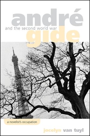 Andre Gide and the Second World War: A Novelist's Occupation image number 0