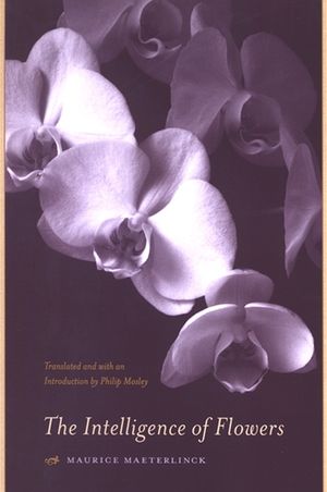 The Intelligence of Flowers image number 0