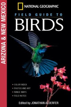 National Geographic Field Guide to Birds: Arizona and New Mexico image number 0