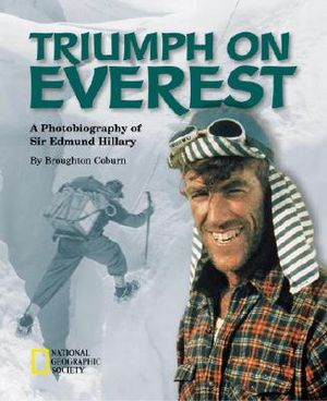 Triumph on Everest (Direct Mail Edition): A Photobiography of Sir Edmund Hillary image number 0