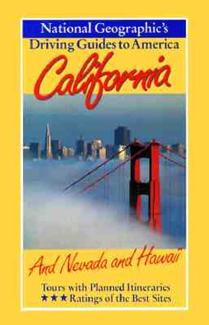 National Geographic Driving Guide to America, California [With Map] image number 0