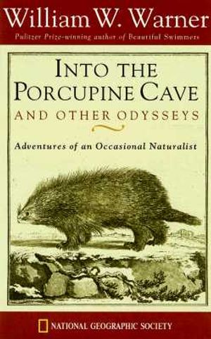 Into the Porcupine Cave and Other Odysseys image number 0