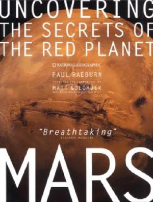 Mars: Uncovering the Secrets of the Red Planet [With 3-D Glasses] image number 0