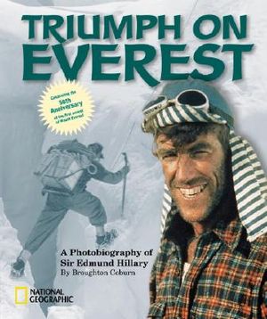 Triumph on Everest: A Photobiography of Sir Edmund Hillary image number 0