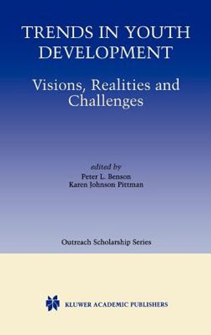 Trends in Youth Development: Visions, Realities and Challenges image number 0