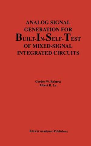 Analog Signal Generation for Built-In-Self-Test of Mixed-Signal Integrated Circuits image number 0