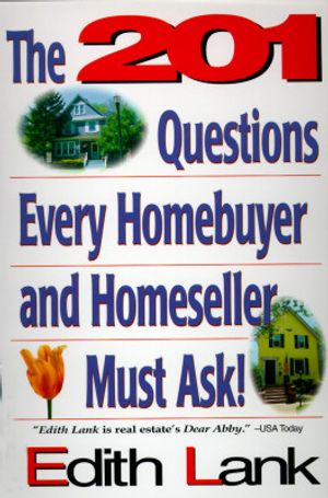 The 201 Questions Every Homebuyer and Homeseller Must Ask! image number 0