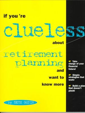 If Youre Clueless Retirement Plan image number 0